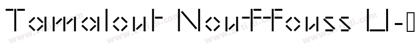 Tamalout Nouffouss U字体转换